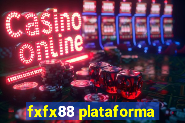 fxfx88 plataforma